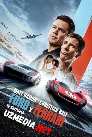 Ford Ferrariga qarshi Uzbek tilida O'zbekcha tarjima kino 2019 HD Ford Ferrariga qarshi Uzbek tilida O'zbekcha tarjima kino 2019 HD