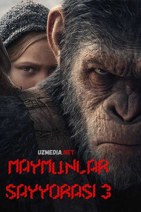 Maymunlar sayyorasi 3: Urush / Maymunlar sayyorasi 3: Intiho Uzbek tilida O'zbekcha tarjima kino 2017 Full HD tas-ix skachat
