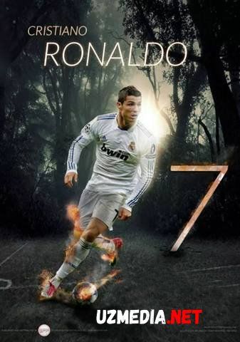Cristiano Ronaldo / Криштиану Роналду haqida kino film (O'zbek tilida)