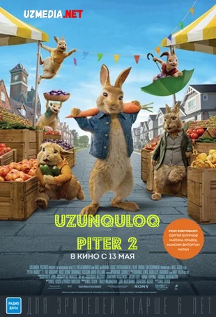Uzunquloq Piter 2 / Quyoncha Piter 2 Multfilm Uzbek tilida O'zbekcha tarjima 2021 HD skachat