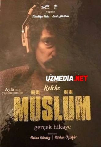 Muslim Dada / Muslum Ota / Myuslum Turk kino Uzbek tilida O'zbekcha tarjima kino 2018 HD skachat