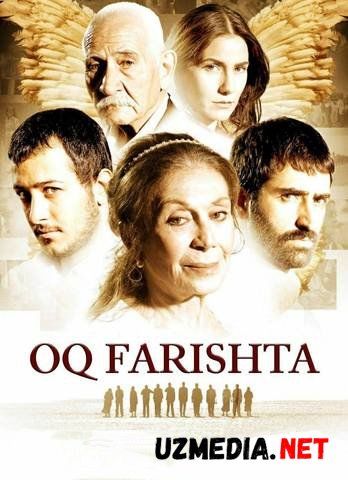 Oq Farishta Uzbek tilida O'zbekcha tarjima kino 2007 HD skachat