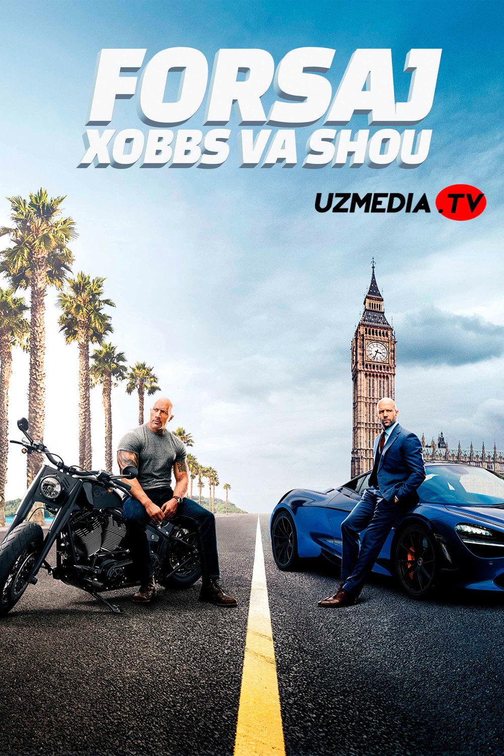 Forsaj: Hobbs va Shou / Farsaj: Xobbs va Show Uzbek tilida O'zbekcha 2019 tarjima kino Full HD skachat