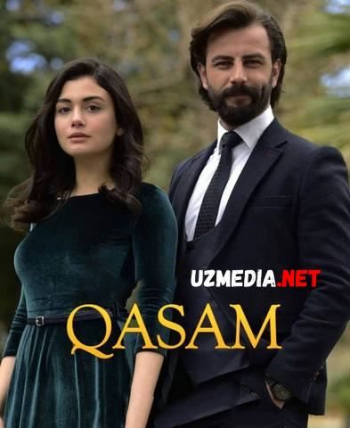 Qasam / Касам Turk seriali qismlar Uzbek tilida 184-185-186-187-188-189-190-191-192-193 O'zbek tarjima serial 2019-2020 HD tas-ix skachat Qasam / Касам Turk seriali qismlar Uzbek tilida 184-185-186-187-188-189-190-191-192-193 O'zbek tarjima serial 2019-2020 HD tas-ix skachat