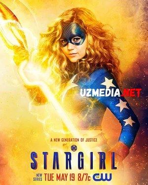 Stargirl / Yulduz qiz / Старгерл Barcha qismlar Uzbek tilida O'zbekcha tarjima kino 2020 HD skachat