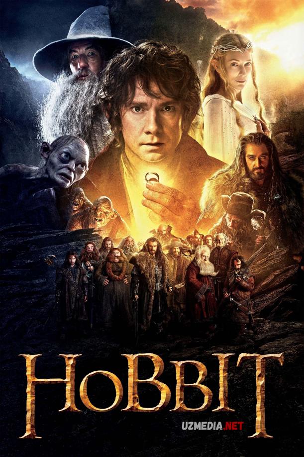 Hobbit 1 / Xobbit 1: Kutilmagan sarguzashtlar Uzbek tilida O'zbekcha tarjima kino 2012 HD tas-ix skachat