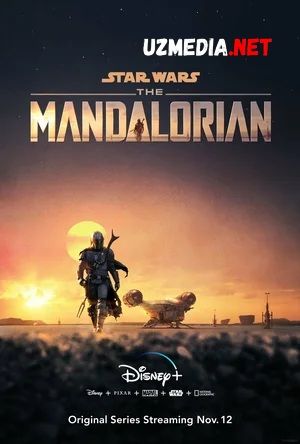 Mandalor / Bu Mandalorian / Mandalorlik AQSH seriali Barcha qismlar Uzbek tilida O'zbekcha tarjima 2019... HD tas-ix skachat