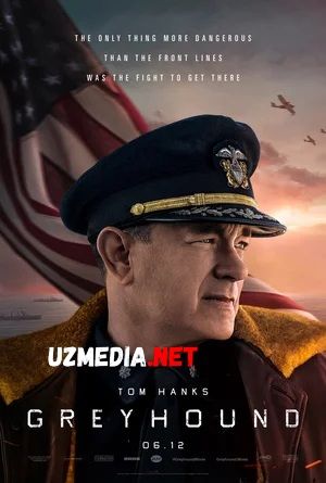 Greyxaund / Greyhound / Sharafli topshiriq Uzbek tilida O'zbekcha tarjima kino 2020 HD tas-ix skachat
