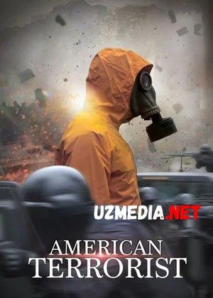 Amerikalik terrorchi Uzbek tilida O'zbekcha tarjima kino 2020 HD tas-ix skachat