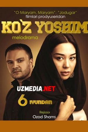 Ko'z yoshim (o'zbek film) | Куз ёшим (узбекфильм) HD tas-ix skachat Ko'z yoshim (o'zbek film) | Куз ёшим (узбекфильм) HD tas-ix skachat