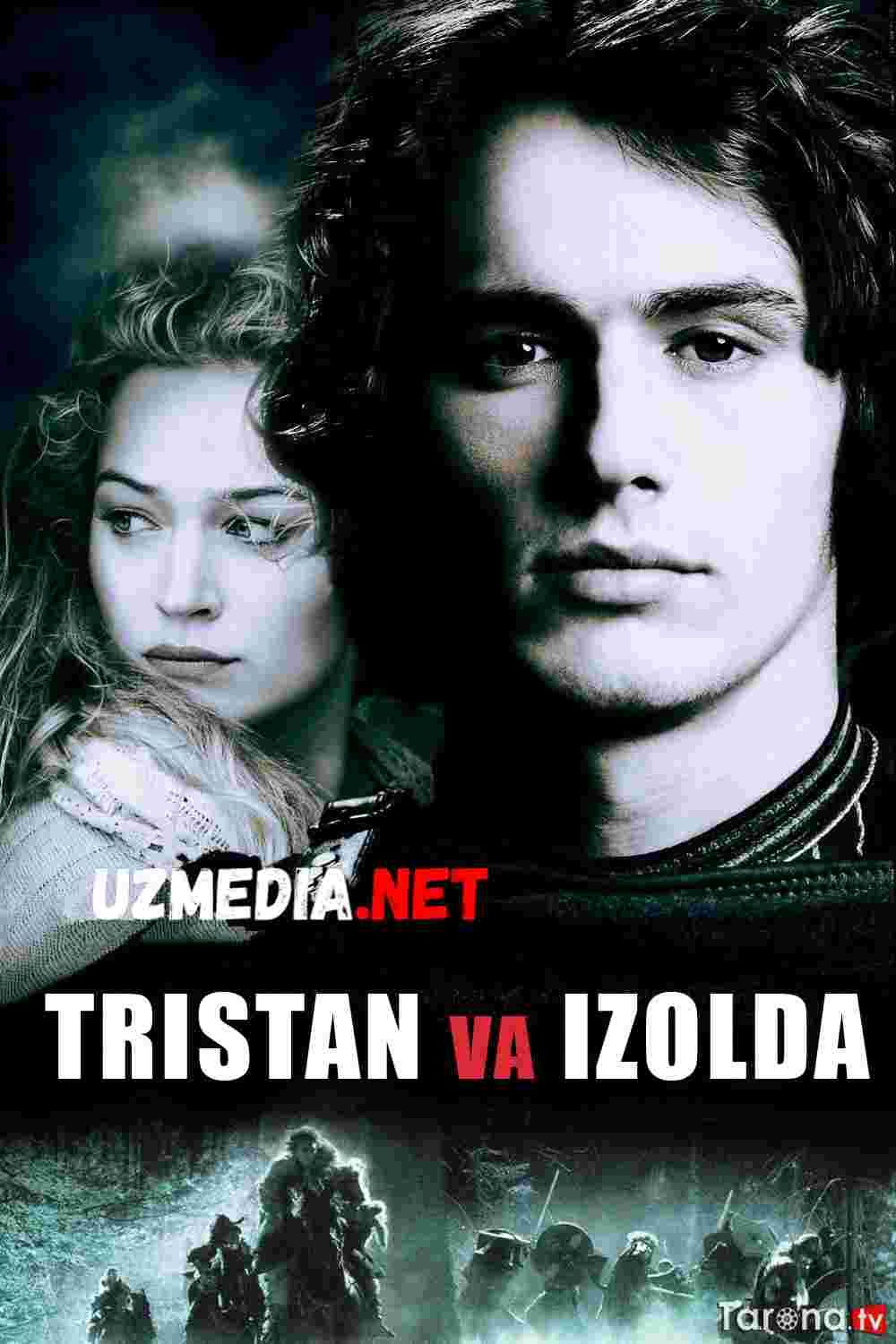 Tristan va Izolda / Tristan va Isolda Uzbek tilida O'zbekcha tarjima kino 2005 HD tas-ix skachat
