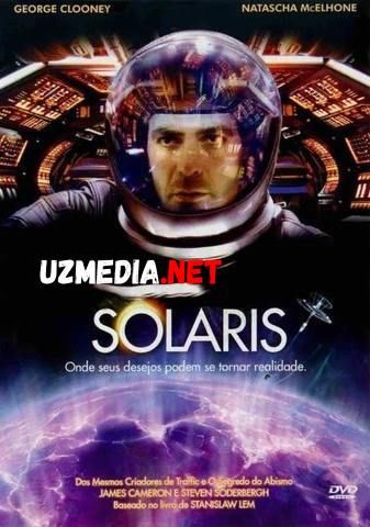 Solaris / Solyaris / Solyariz Uzbek tilida O'zbekcha tarjima kino 2002 HD tas-ix skachat