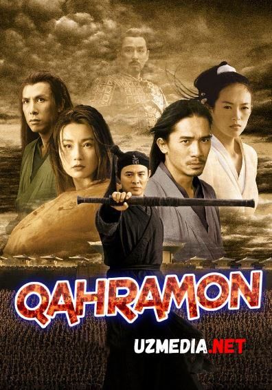 Qahramon / Qaxramon (Jet Li) Uzbek tilida O'zbekcha tarjima kino 2002 HD tas-ix skachat