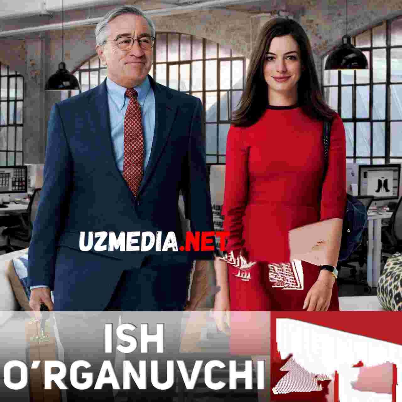 Ish o'rganuvchi / Shogird / Ish o'rganuvchi Stajyor Uzbek tilida O'zbekcha tarjima kino 2015 HD tas-ix skachat