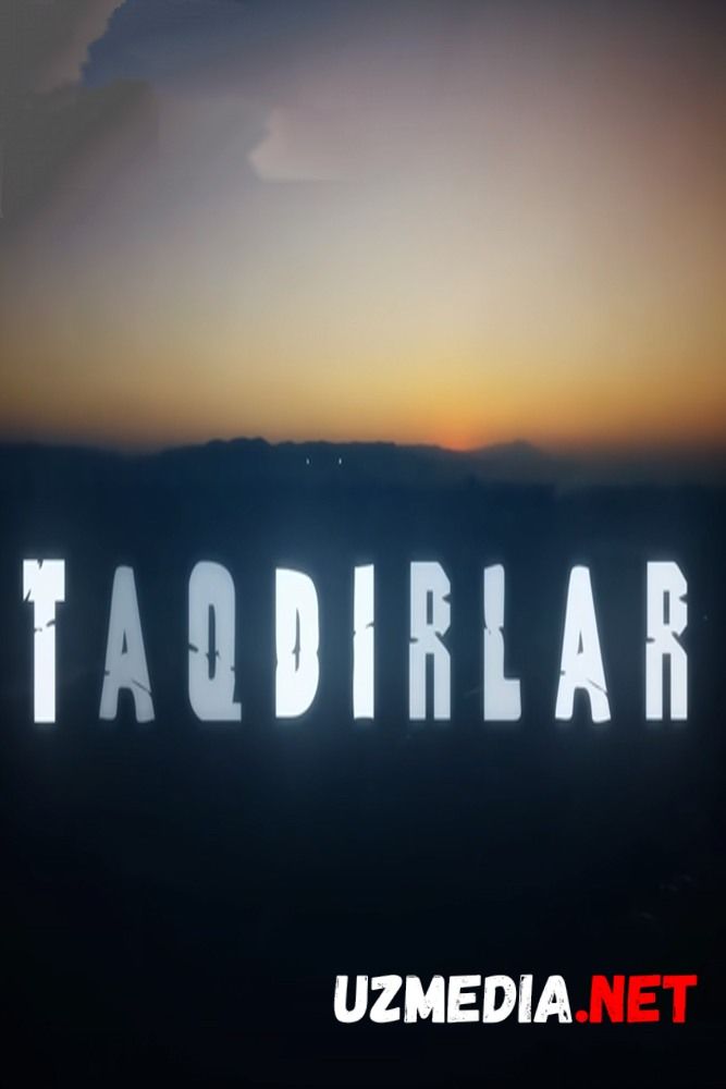 Taqdirlar (Telenovella) | Такдирлар (Теленовелла) HD tas-ix skachat