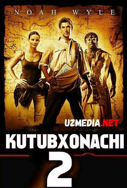 Kutubxonachi 2 / Kutubhonachi 2: Nayzani izlab Uzbek tilida O'zbekcha tarjima kino 2006 HD tas-ix skachat