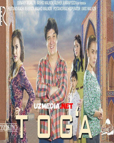 Tog'a (o'zbek film) | Тога (узбекфильм) 2014 HD tas-ix skachat Tog'a (o'zbek film) | Тога (узбекфильм) 2014 HD tas-ix skachat