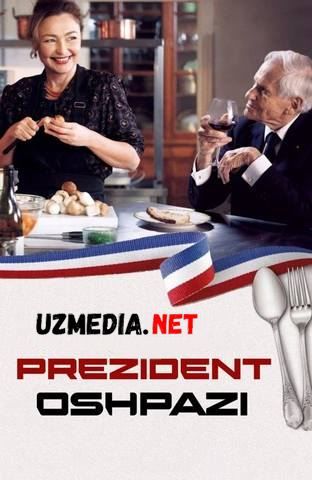 Prezident Oshpazi / Prezident uchun oshpaz Uzbek tilida O'zbekcha tarjima kino 2012 HD tas-ix skachat
