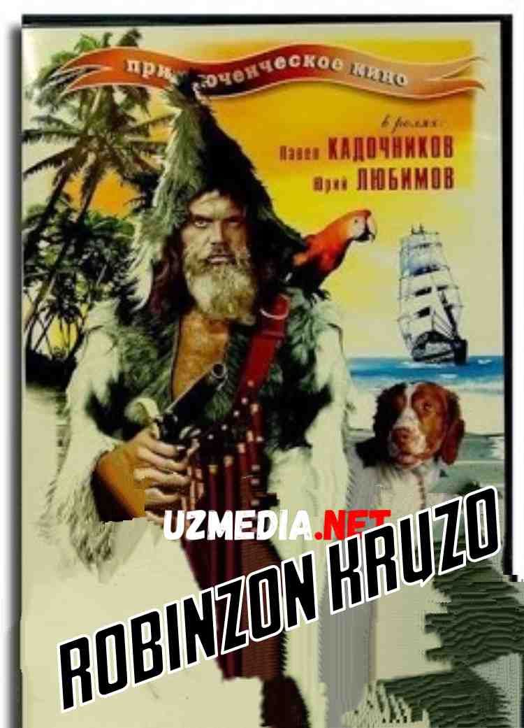 Robinzon Kruzo / Jumavoy / Kimsasiz Orol Rossiya filmi Uzbek tilida O'zbekcha tarjima kino 1947 HD tas-ix skachat