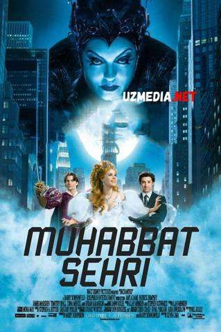 Muhabbat sehri 1 / Sehrlangan qiz 1 / Muxabbat sexri 1 Uzbek tilida O'zbekcha tarjima kino 2007 HD tas-ix skachat