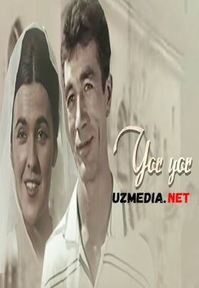 Yor-yor (o'zbek film) | Ёр-ёр (узбекфильм) 1964 / Mening Zulfiyam qayerda? HD tas-ix skachat Yor-yor (o'zbek film) | Ёр-ёр (узбекфильм) 1964 / Mening Zulfiyam qayerda? HD tas-ix skachat