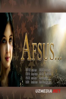Afsus (o'zbek film) | Афсус (узбекфильм) HD tas-ix skachat Afsus (o'zbek film) | Афсус (узбекфильм) HD tas-ix skachat