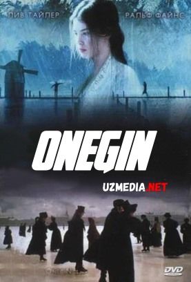 Onegin Uzbek tilida O'zbekcha tarjima kino 1998 HD tas-ix skachat
