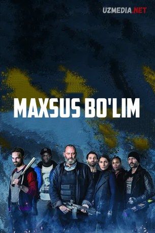 Maxsus / Mahsus bo'lim / Antigang Premyera Uzbek tilida O'zbekcha tarjima kino 2015 HD tas-ix skachat