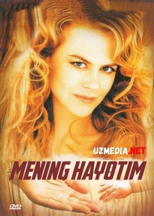 Mening hayotim / xayotim Uzbek tilida O'zbekcha tarjima kino 1993 HD tas-ix skachat