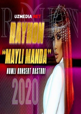 Rayhon Mayli manda kosert 2020 yil konsert dasturi / Райхон Майли манда концерт дастури 2020 HD tas-ix skachat Rayhon Mayli manda kosert 2020 yil konsert dasturi / Райхон Майли манда концерт дастури 2020 HD tas-ix skachat
