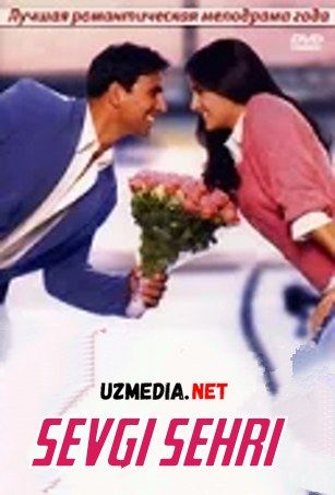 Sevgi sehri / sexri Hind Romantik kinosi Uzbek tilida O'zbekcha tarjima kino 2006 HD tas-ix skachat
