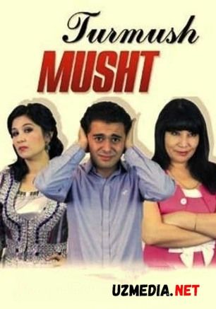 Turmush musht (uzbek kino) | Турмуш мушт (узбек кино) HD tas-ix skachat Turmush musht (uzbek kino) | Турмуш мушт (узбек кино) HD tas-ix skachat