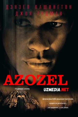Azozel / Azazel / Azozil Premyera Uzbek tilida O'zbekcha tarjima kino 1998 HD tas-ix skachat