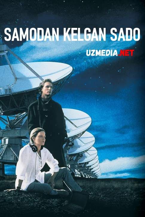 Samodan kelgan sado / Kontakt 1997 Uzbek tilida O'zbekcha tarjima kino Full HD tas-ix skachat