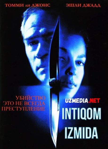 Intiqom izmida / Ikki tomonlama xavf Uzbek tilida O'zbekcha tarjima kino 1999 Full HD tas-ix skachat