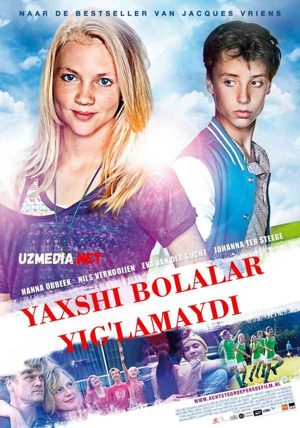 Yaxshi bolalar yig'lamaydi Uzbek tilida O'zbekcha tarjima kino 2012 Full HD tas-ix skachat