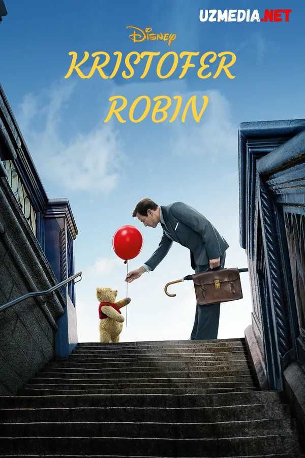 Kristofer Robin Vinni Pux Uzbek tilida O'zbekcha tarjima kino 2018 Full HD tas-ix skachat Kristofer Robin Vinni Pux Uzbek tilida O'zbekcha tarjima kino 2018 Full HD tas-ix skachat