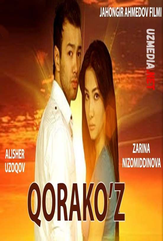 Qorako'z (o'zbek film) | Коракуз (узбекфильм) 2010 Full HD tas-ix skachat Qorako'z (o'zbek film) | Коракуз (узбекфильм) 2010 Full HD tas-ix skachat