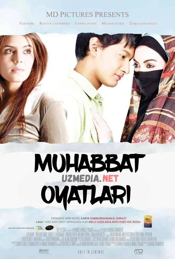 Muhabbat / Muxabbat oyatlari Uzbek tilida O'zbekcha tarjima kino 2008 Full HD tas-ix skachat