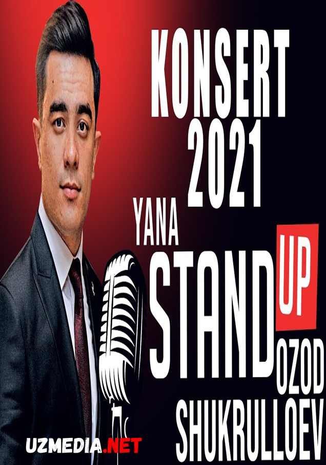 Ozod Shukrulloyev Yakkaxon konserti - Yana Stand Up 100% xayotiy komediya hazillar Full HD tas-ix skachat Ozod Shukrulloyev Yakkaxon konserti - Yana Stand Up 100% xayotiy komediya hazillar Full HD tas-ix skachat