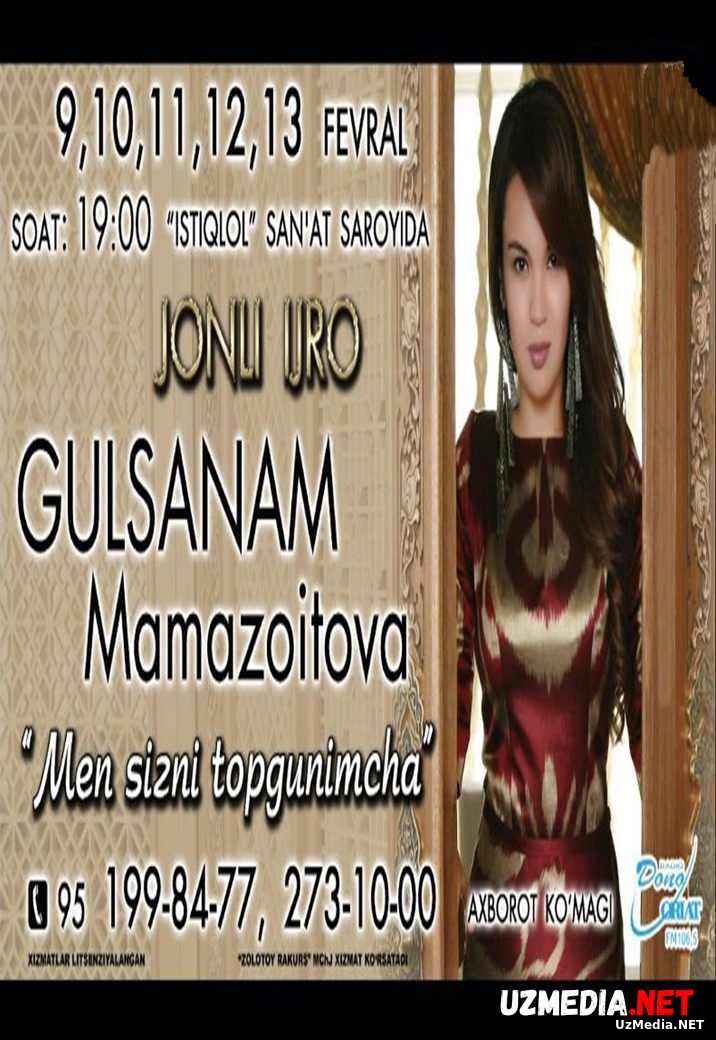 Gulsanam Mamazoitova - Men sizni topgunimcha nomli konsert dasturi 2016 Full HD tas-ix skachat Gulsanam Mamazoitova - Men sizni topgunimcha nomli konsert dasturi 2016 Full HD tas-ix skachat