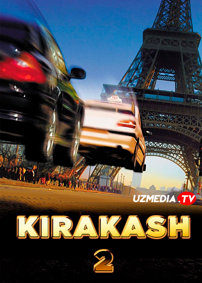 Kirakash 2 / Taksi 2 (Gobliddin tarjima) Uzbek tilida O'zbekcha tarjima kino 2000 Full HD tas-ix skachat