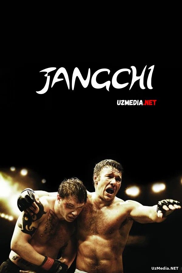 Jangchi / Urush Uzbek tilida O'zbekcha tarjima kino 2011 Full HD tas-ix skachat