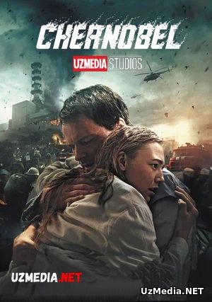 Chernobil / Chernobel Rossiya Dramatik filmi Uzbek tilida O'zbekcha tarjima kino 2021 Full HD tas-ix skachat