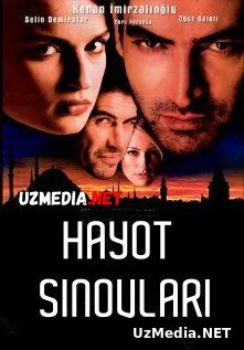 Hayot sinovlari Turk seriali Barcha qismlari Uzbek tilida O'zbekcha tarjima kino 2005 Full HD tas-ix skachat