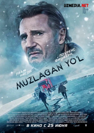 Muzlagan yo'l Premyera 2021 Uzbek tilida O'zbekcha tarjima kino Full HD tas-ix skachat