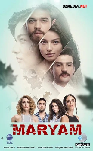 Maryam / Meryem Turk seriali 1-2-3-4-5-6-7-8-9-10-11-12-13-14-15-16-17-18-19-20 qismlar Uzbek tilida O'zbekcha tarjima serial 2018 HD Maryam / Meryem Turk seriali 1-2-3-4-5-6-7-8-9-10-11-12-13-14-15-16-17-18-19-20 qismlar Uzbek tilida O'zbekcha tarjima serial 2018 HD