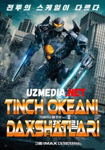 Tinch okeani daxshatlari kino Uzbek tilida 2013 Full HD O'zbek tarjima tas-ix skachat