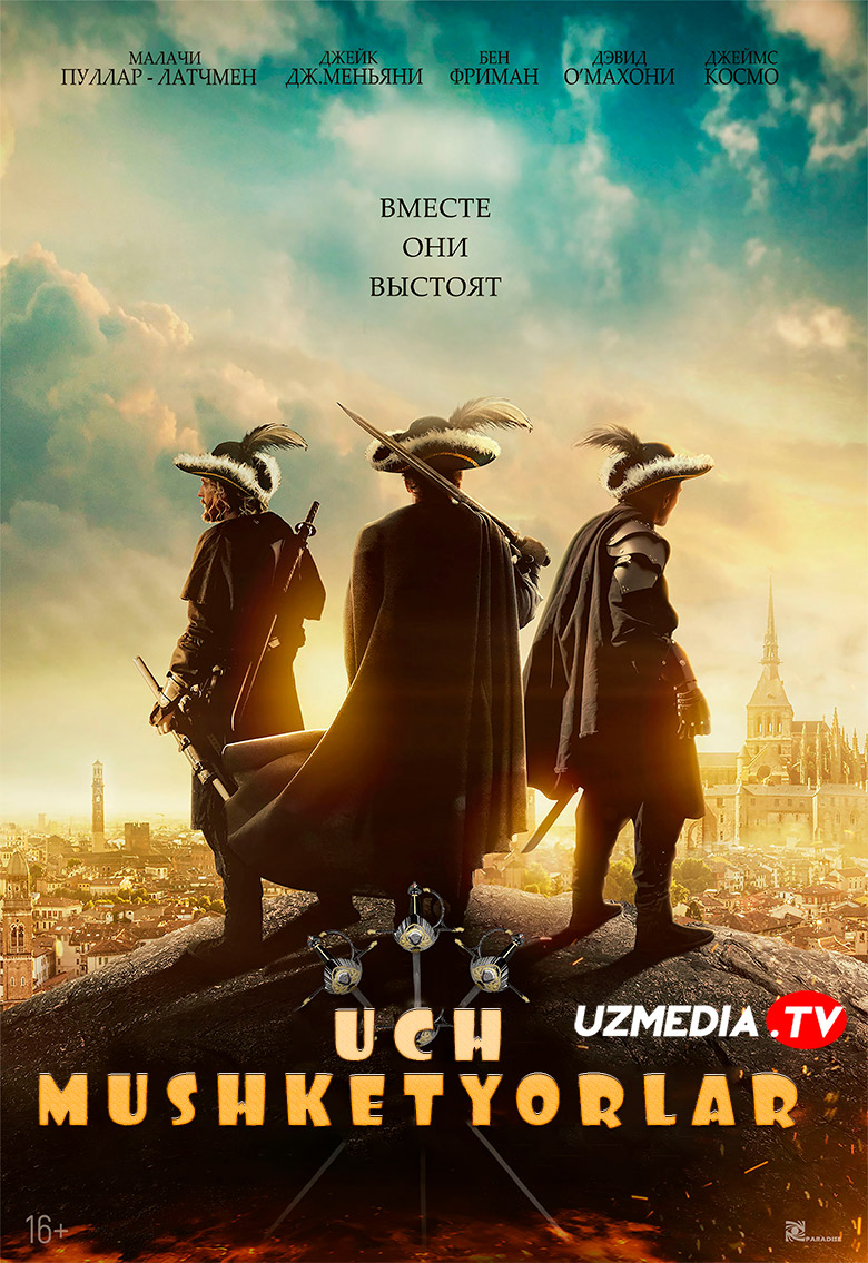Uch mushketyor / 3 mushketyor Britaniya filmi Uzbek tilida O'zbekcha 2023 tarjima kino Full HD skachat
