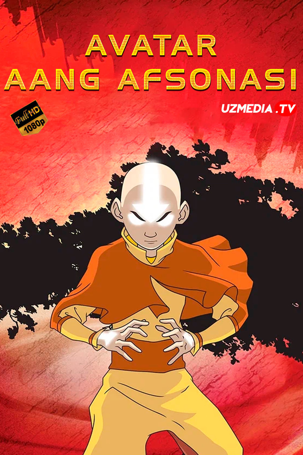 Avatar: Aang afsonasi Multserial Barcha qismlar Uzbek tilida O'zbekcha 2004 tarjima serial Full HD skachat